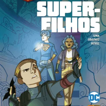 Super-filhos: Livro 03 - Fuga Para Landis (DC Kids) Super-filhos: Livro 03 - Fuga Para Landis (DC Kids)