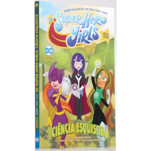 DC Super Hero Girls: Ciência Esquisita (DC Kids)