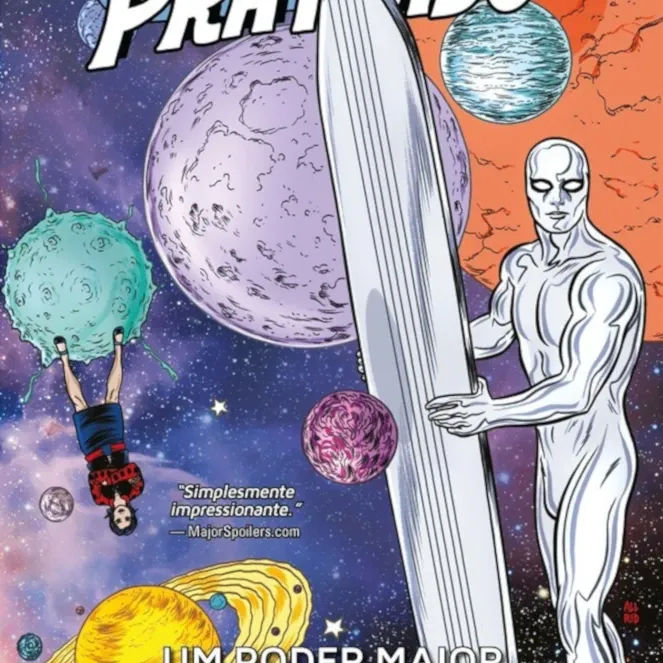 Surfista Prateado - Um poder maior que o Cósmico Surfista Prateado - Um poder maior que o Cósmico