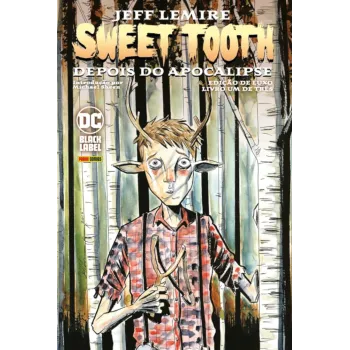 Sweet Tooth Edição de Luxo Vol. 01