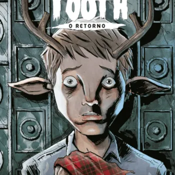 Sweet Tooth - O Retorno