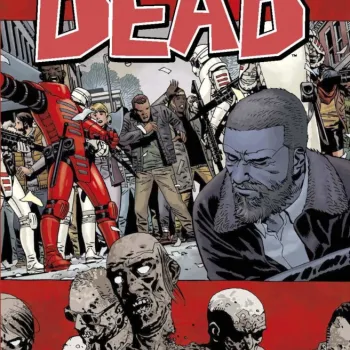 Walking Dead, The - Vol. 31 - Podridão Humana