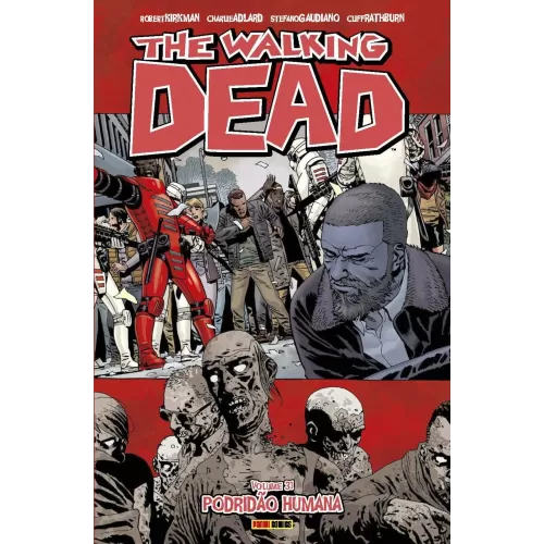 Walking Dead, The - Vol. 31 - Podridão Humana