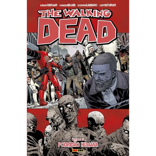 Walking Dead, The - Vol. 31 - Podridão Humana Walking Dead, The - Vol. 31 - Podridão Humana