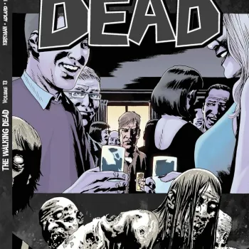 Walking Dead, The - Vol. 13 - Longe Demais
