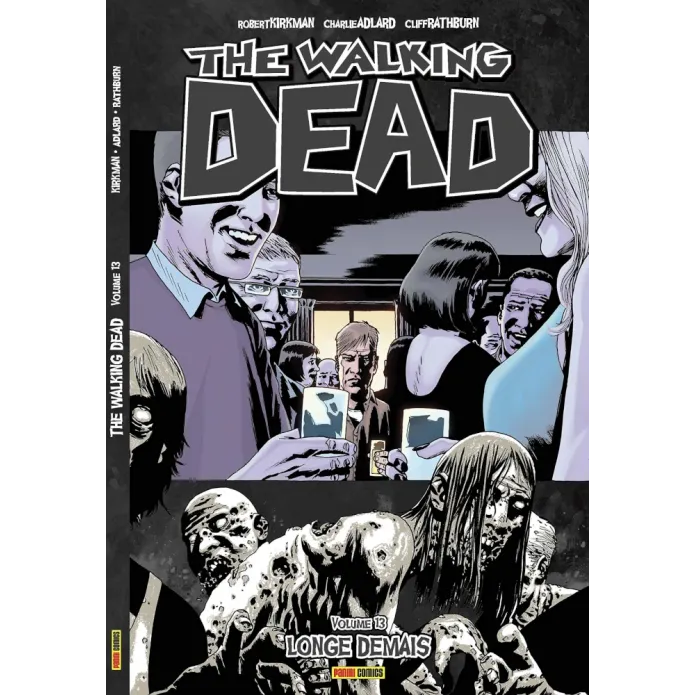 Walking Dead, The - Vol. 13 - Longe Demais