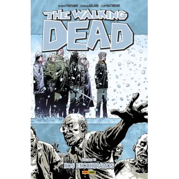 Walking Dead, The - Vol. 15 - Nos Encontramos