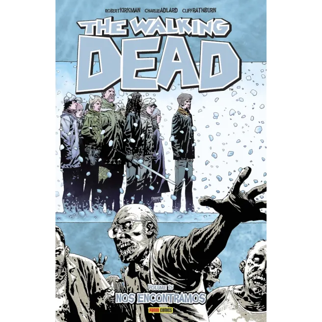 Walking Dead, The - Vol. 15 - Nos Encontramos Walking Dead, The - Vol. 15 - Nos Encontramos