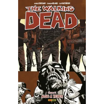 Walking Dead, The - Vol. 17 - Algo a Temer