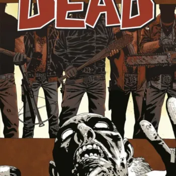 Walking Dead, The - Vol. 17 - Algo a Temer