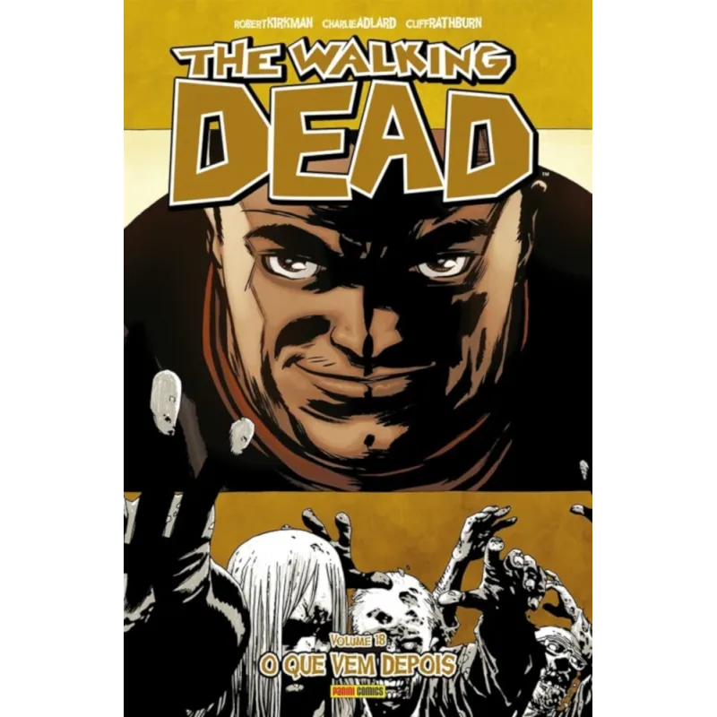 Walking Dead, The - Vol. 18 - O Que Vem Depois