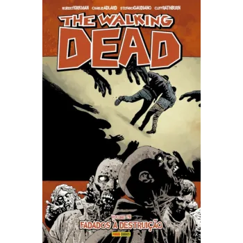 Walking Dead, The - Vol. 28 - Fadados à Destruição