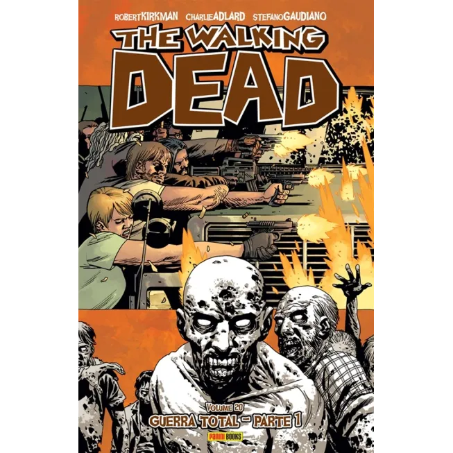 Walking Dead, The - Vol. 20 - Guerra Total: Parte 1