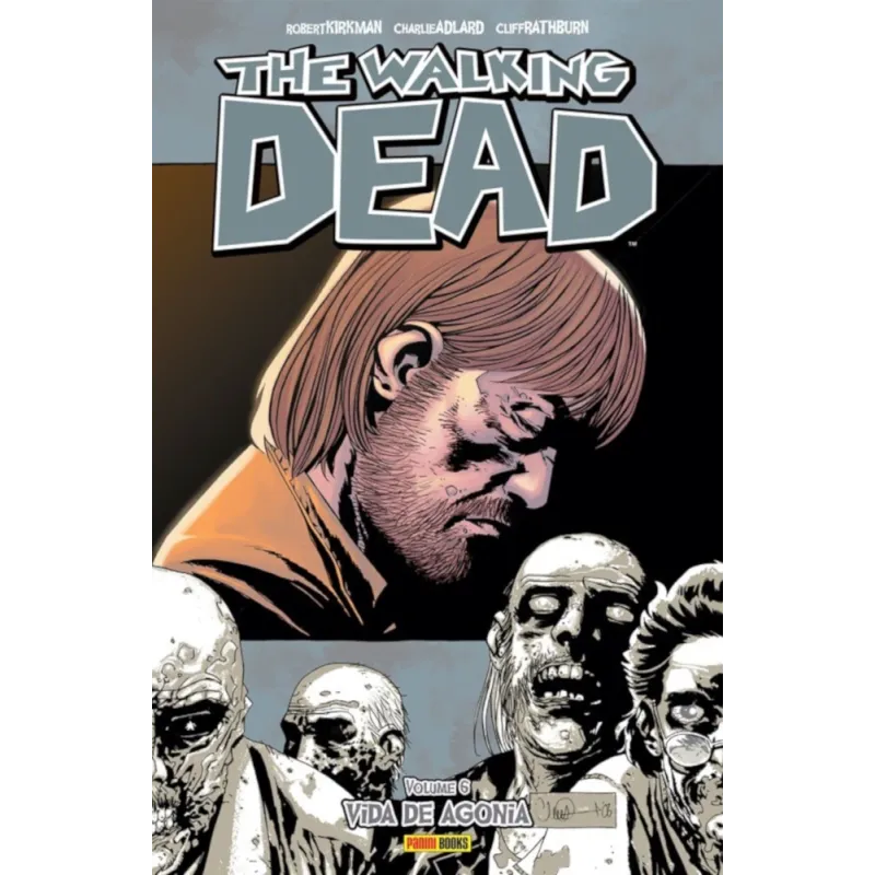 Walking Dead, The - Vol. 06 - Vida de Agonia