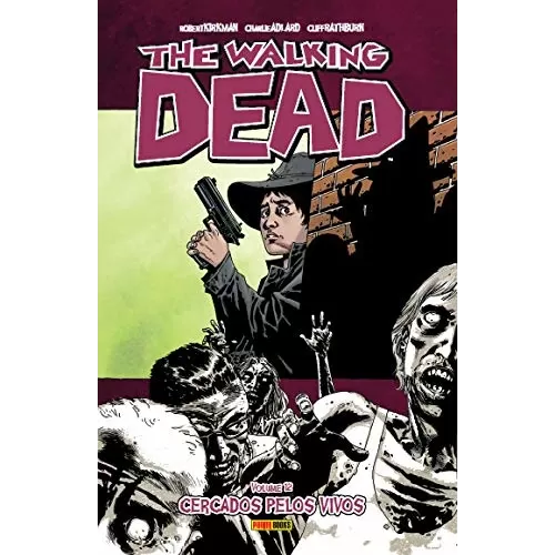Walking Dead, The - Vol. 12 - Cercado Pelos Vivos