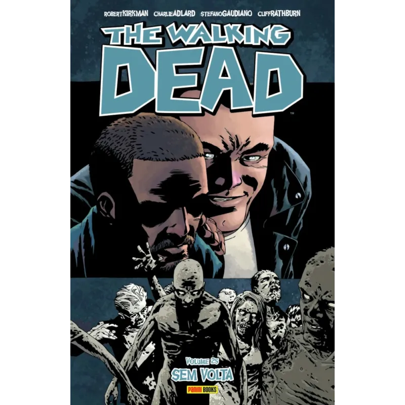 Walking Dead, The - Vol. 25 - Sem Volta