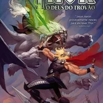 Thor O Deus do Trovão - O Amaldiçoado Thor O Deus do Trovão - O Amaldiçoado