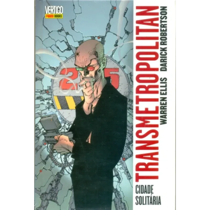 Transmetropolitan Vol. 04 - Cidade Solitária