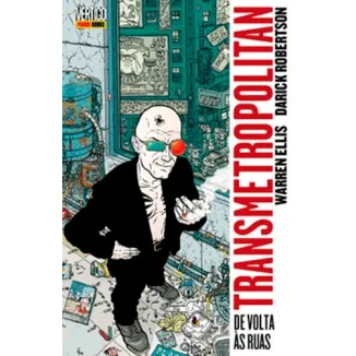 Transmetropolitan Vol. 01 - De Volta ás Ruas Transmetropolitan Vol. 01 - De Volta ás Ruas