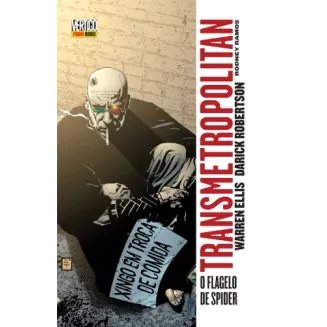 Transmetropolitan Vol. 05 - O Flagelo de Spider Transmetropolitan Vol. 05 - O Flagelo de Spider