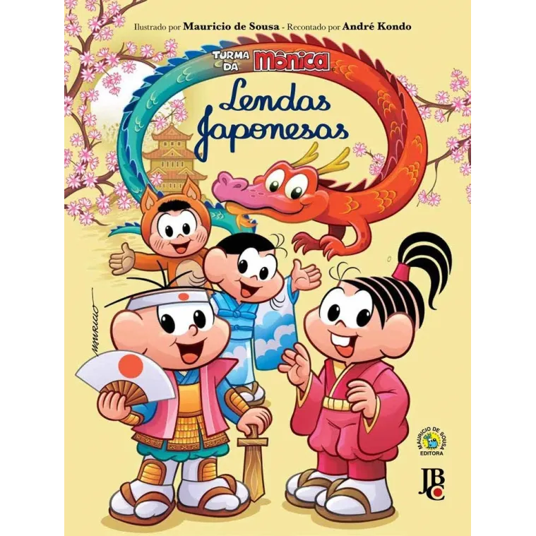 Turma da Mônica - Lendas Japonesas Turma da Mônica - Lendas Japonesas