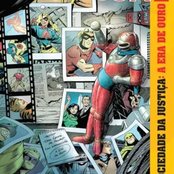 SJA - Sociedade da Justiça: A Era de Ouro SJA - Sociedade da Justiça: A Era de Ouro
