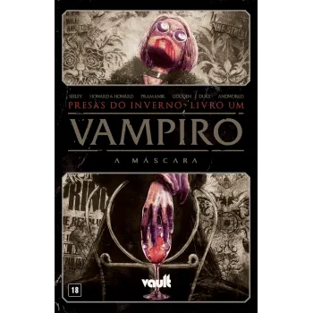 Vampiro: A Máscara HQ - Presas no Inverno: Livro 01 - Galápagos Jogos