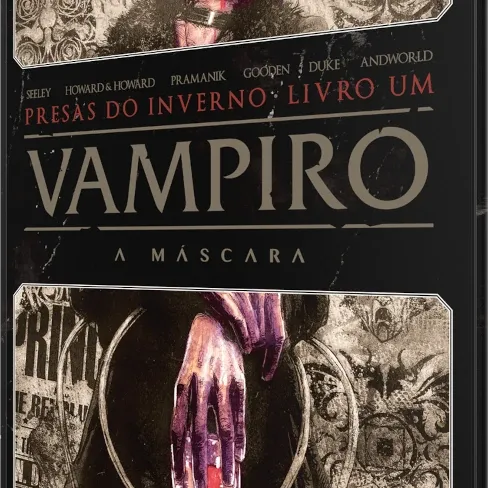 Vampiro: A Máscara HQ - Presas no Inverno: Livro 01 - Galápagos Jogos Vampiro: A Máscara HQ - Presas no Inverno: Livro 01 - Galápagos Jogos
