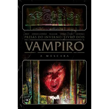Vampiro: A Máscara HQ - Presas no Inverno: Livro 02 - Galápagos Jogos