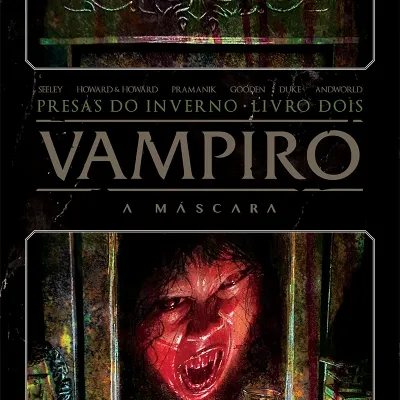 Vampiro: A Máscara HQ - Presas no Inverno: Livro 02 - Galápagos Jogos Vampiro: A Máscara HQ - Presas no Inverno: Livro 02 - Galápagos Jogos