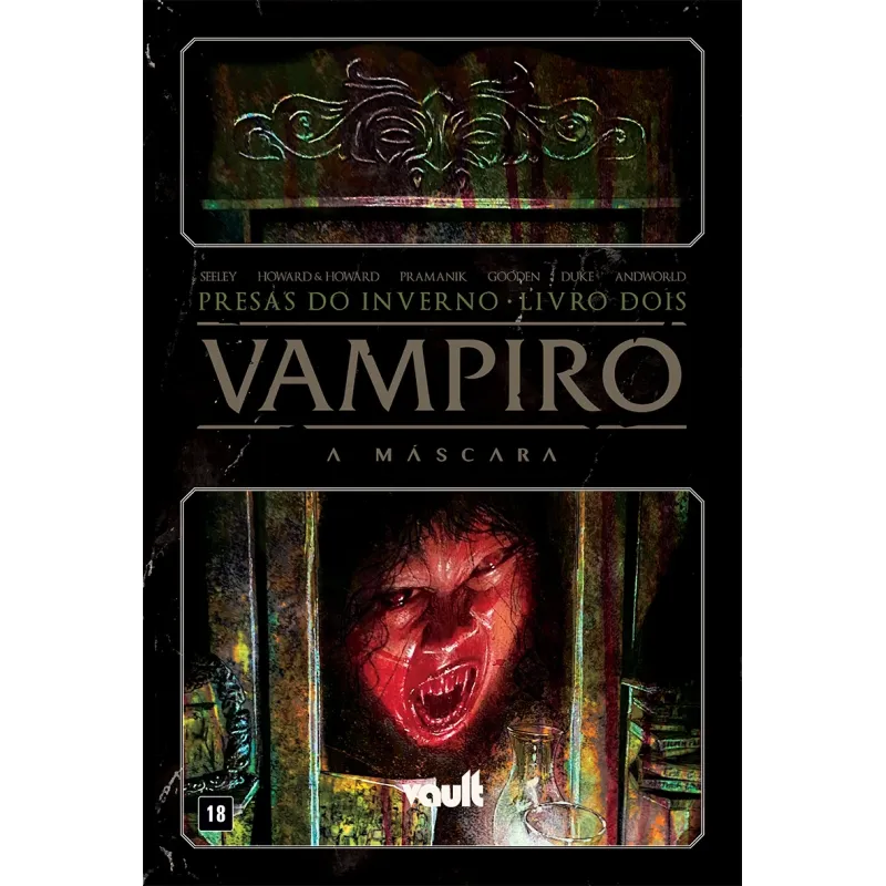 Vampiro: A Máscara HQ - Presas no Inverno: Livro 02 - Galápagos Jogos