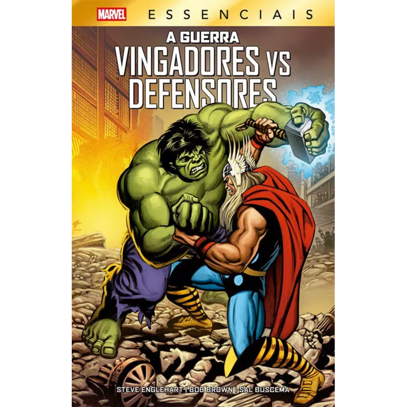 Guerra Vingadores Vs Defensores, A (Marvel Essenciais) Guerra Vingadores Vs Defensores, A (Marvel Essenciais)