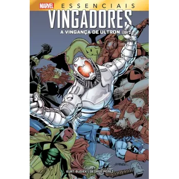 Vingadores - A Vingança de Ultron (Marvel Essenciais)
