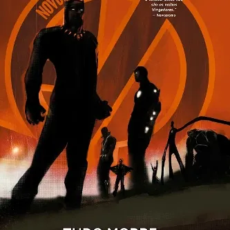 Novos Vingadores - Tudo Morre Novos Vingadores - Tudo Morre