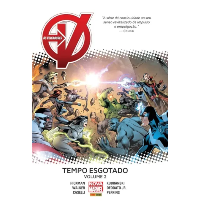 Vingadores, Os - Tempo Esgotado Vol. 02 Vingadores, Os - Tempo Esgotado Vol. 02