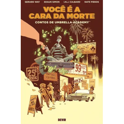 Você é a Cara da Morte: Contos de Umbrella Academy Vol. 01