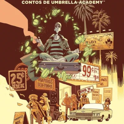 Você é a Cara da Morte: Contos de Umbrella Academy Vol. 01 Você é a Cara da Morte: Contos de Umbrella Academy Vol. 01