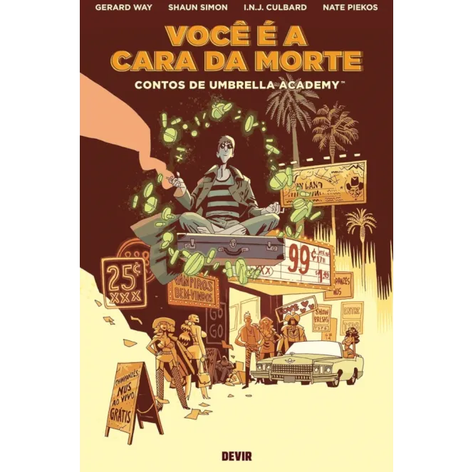 Você é a Cara da Morte: Contos de Umbrella Academy Vol. 01