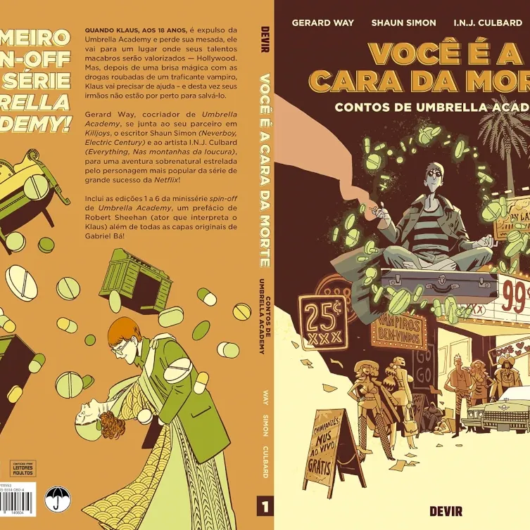 Você é a Cara da Morte: Contos de Umbrella Academy Vol. 01 Você é a Cara da Morte: Contos de Umbrella Academy Vol. 01