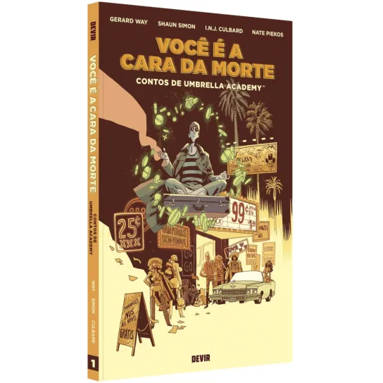 Você é a Cara da Morte: Contos de Umbrella Academy Vol. 01