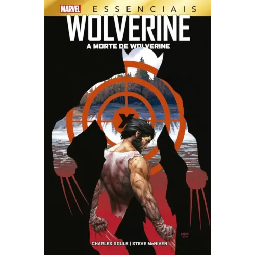 Wolverine - A Morte de Wolverine (Marvel Essenciais)
