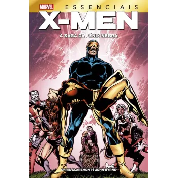 X-Men - A Saga da Fênix Negra (Marvel Essenciais)