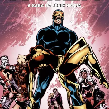 X-Men - A Saga da Fênix Negra (Marvel Essenciais)