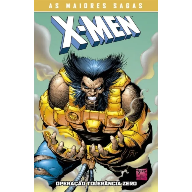 X-Men - Operação Tolerância Zero (As Maiores Sagas) X-Men - Operação Tolerância Zero (As Maiores Sagas)