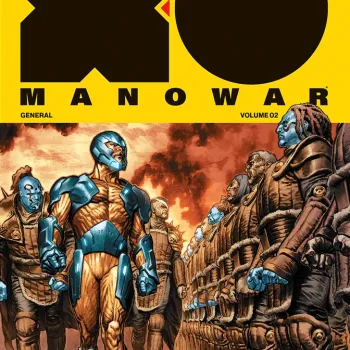 X-O Manowar Vol. 02- General X-O Manowar Vol. 02- General