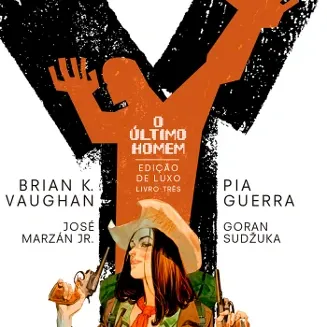 Y O Último Homem - Edição de Luxo - Livro 03