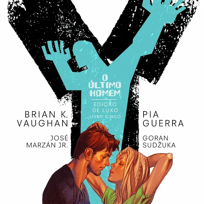 Y O Último Homem - Edição de Luxo - Livro 05