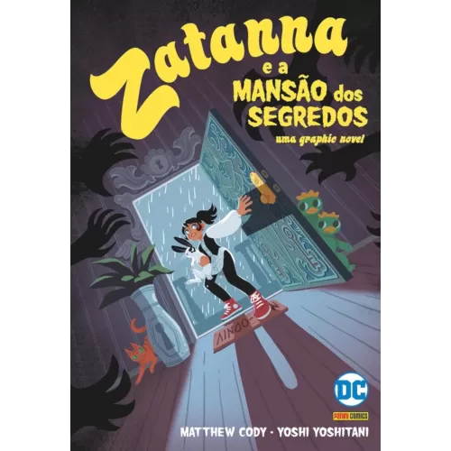 Zatanna & A Mansão dos Segredos (DC Kids)